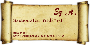 Szoboszlai Alárd névjegykártya